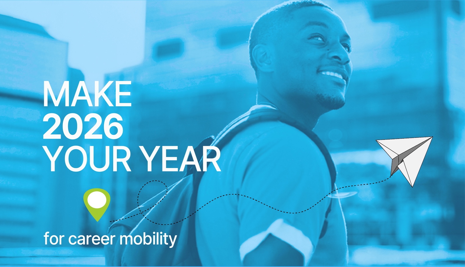 Make 2026 YOUR YEAR for career mobility
