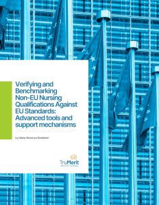 Verifying and Benchmarking Non-EU Nursing Qualifications Against EU Standards: Advanced tools and support mechanisms